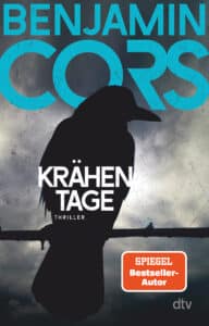 Benjamin Cors: Krähentage